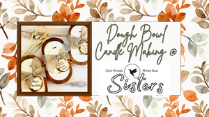 Wooden Dough Bowl candle making @ sisters wine bar - Berlin MD - 10/23 @6pm